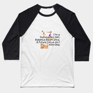 Gymnastics All in One Baseball T-Shirt